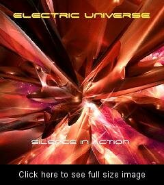 Electric Universe - Silence In Action