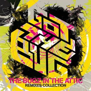 Various - Got The Bug - The Bugz In The Attic Remixes Collection