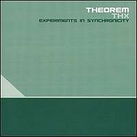 Theorem - THX - Experiments In Synchronicity