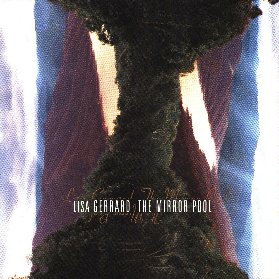 Lisa Gerrard - The Mirror Pool