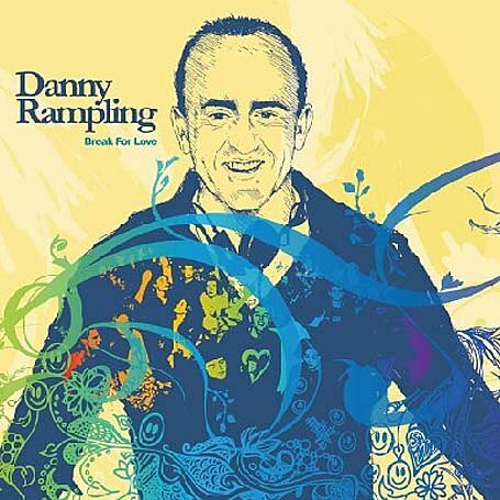 Danny Rampling – Break for love