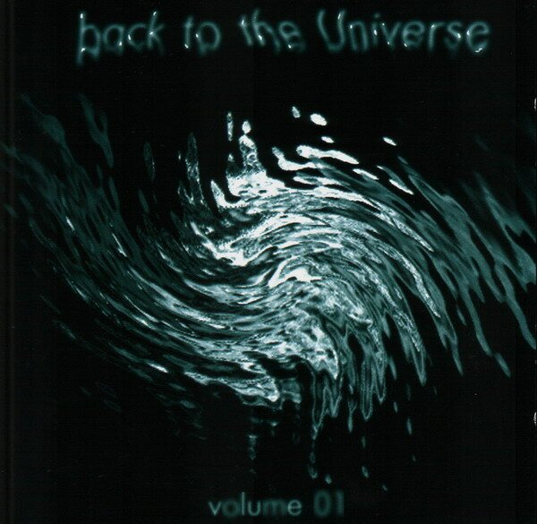 VA - Back To The Universe. Vol. I