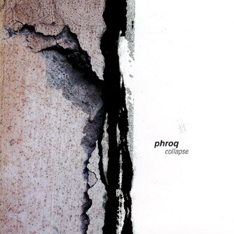 Phroq - Collapse