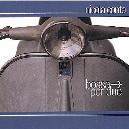 Nicola Conte - Bossa per Due