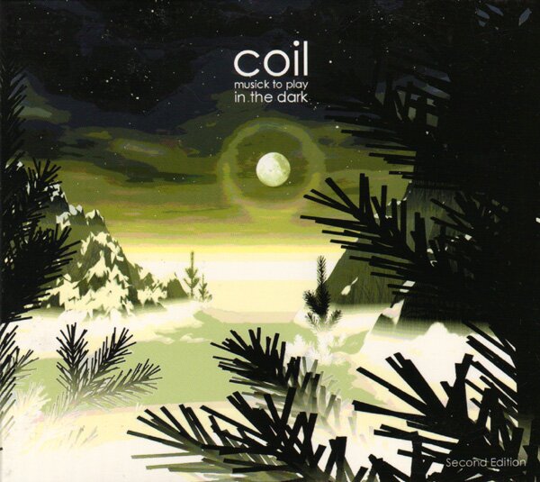 Coil - music to play in the dark vol.1