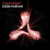 Eddie Halliwell - Cream Ibiza