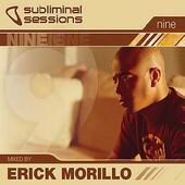 Erick Morillo - Subliminal sessions vol. 9