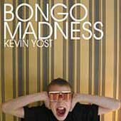 Kevin Yost – Bongo Madness