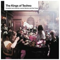Laurent Garnier & Carl Craig – The Kings Of Techno