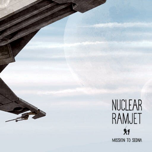 Nuclear Ramjet - Mission To Sedna