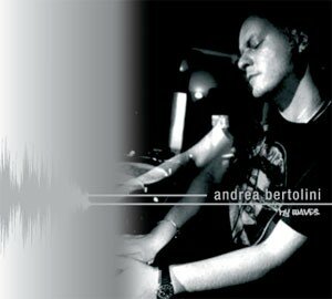 Andrea Bertolini - My waves