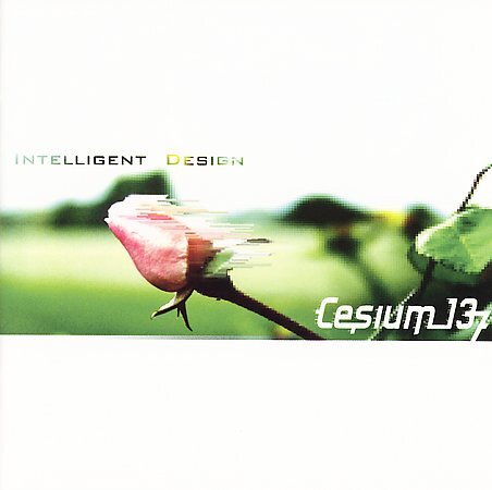 Cesium 137 - Intelligent Design
