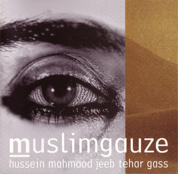 Muslimgauze - Hussein Mahmood Jeeb Tehar Gass