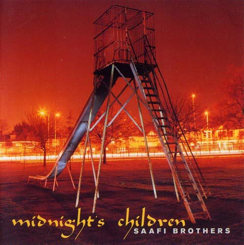 Saafi Brothers - Midnight Children