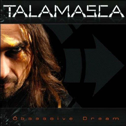 Talamasca - Obsessive Dream