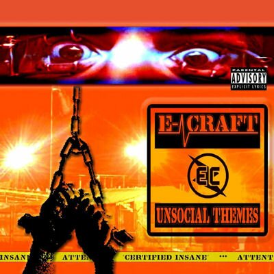 E-Craft - Unsocial Themes