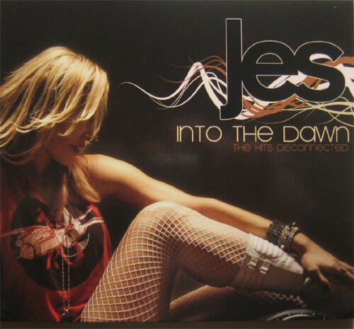 Jes - Into The Dawn (The Hits Disconnected)