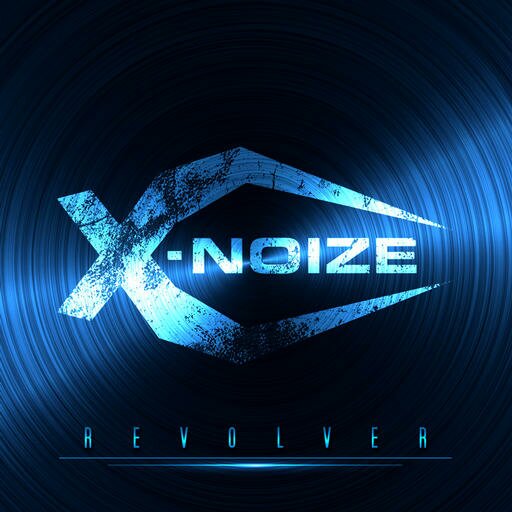 X-Noize - Revolver