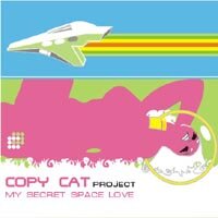 Copy Cat Project - My Secret Space Love