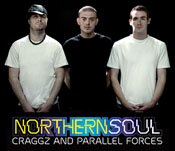 Craggz & Parallel Forces - Northern Soul