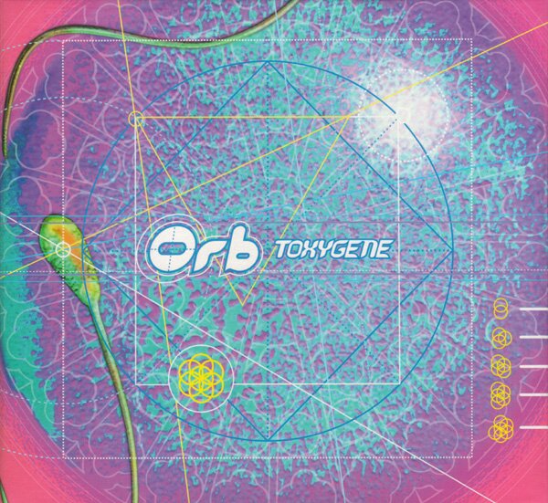 The Orb - Toxygene (Part One & Two)