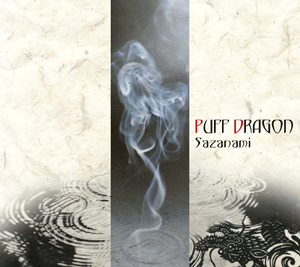 Puff Dragon - Sazanami