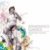 Various - Renaissance: The Classics