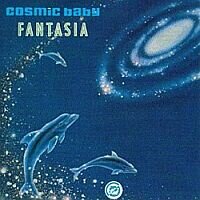 Cosmic Baby - Fantasia
