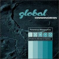 Global Communication - Pentamerous Metamorphosis