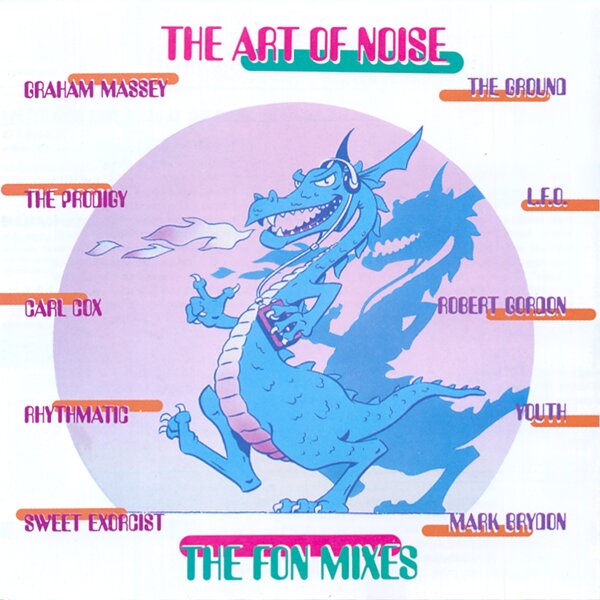 The Art Of Noise - The FON Mixes