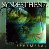 Synaesthesia - Ephemeral