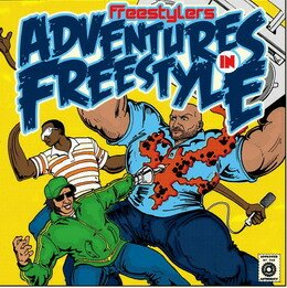 Freestylers - Adventures in Freestyle