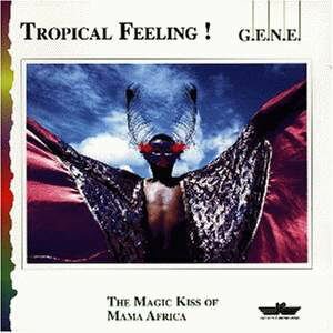 G.E.N.E. - Tropical Feeling!