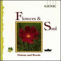 G.E.N.E. - Flowers & Soul