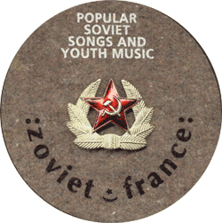 Zoviet France - Popular Soviet Songs And Youth Music