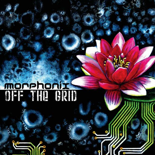 Morphonix - Off The Grid