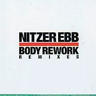 Nitzer Ebb - Body Rework (Remixes)