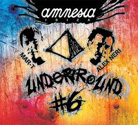 Alex Neri (Planet Funk), Mar-T - Amnesia Ibiza Underground # 6