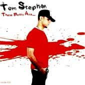 Tom Stephan - These Beats Are…